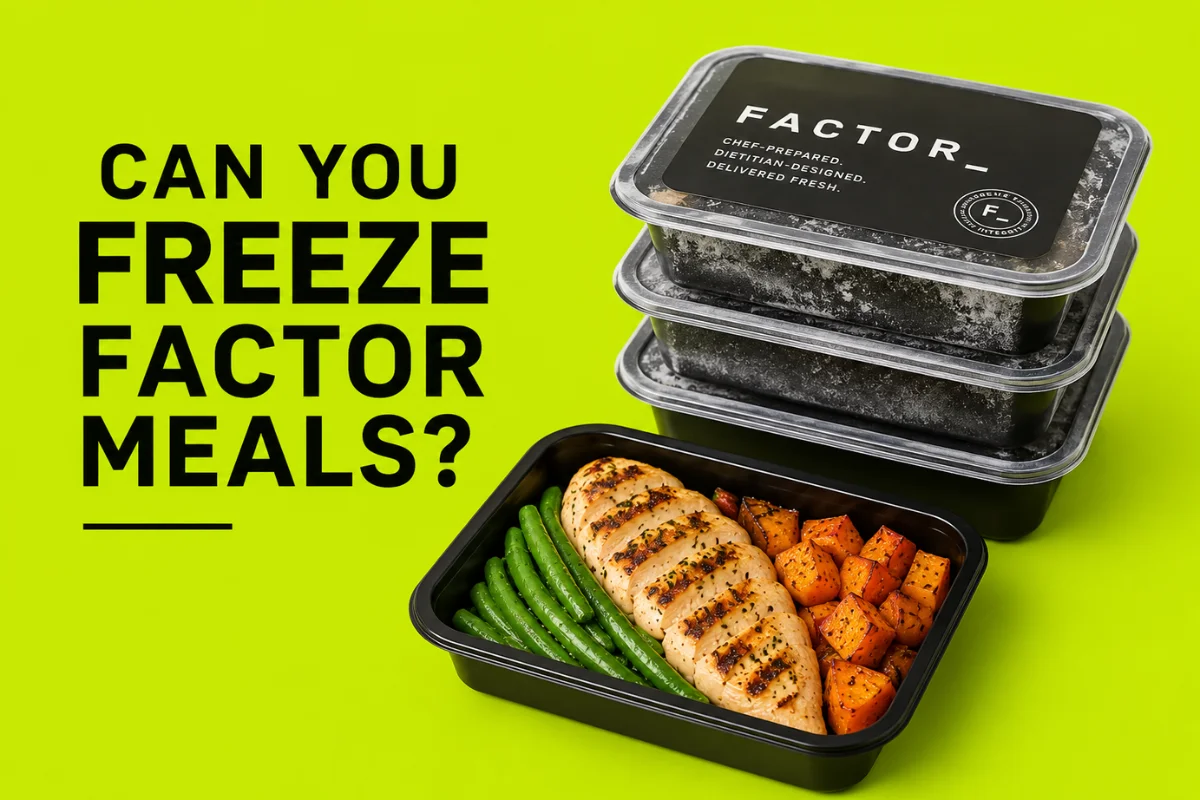Can You Freeze Factor Meals